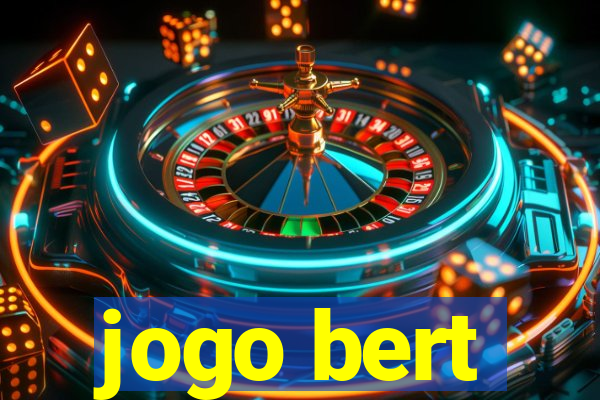 jogo bert